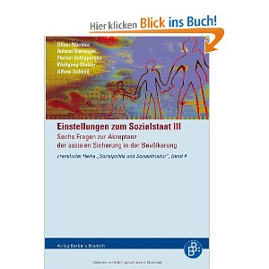 Einstellungen zum Sozialstaat III: Sechs Fragen zur Akzeptanz der sozialen Sicherung in der Bevölkerung